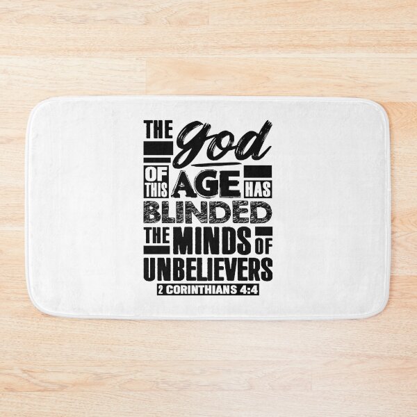 Item preview, 2 Corinthians 4:4 The god Of This Age Has Blinded The Minds Of Unbelievers designed and sold by plushism.