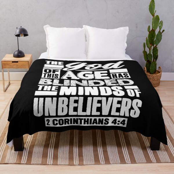 Item preview, 2 Corinthians 4:4 The god Of This Age Has Blinded The Minds Of Unbelievers designed and sold by plushism.