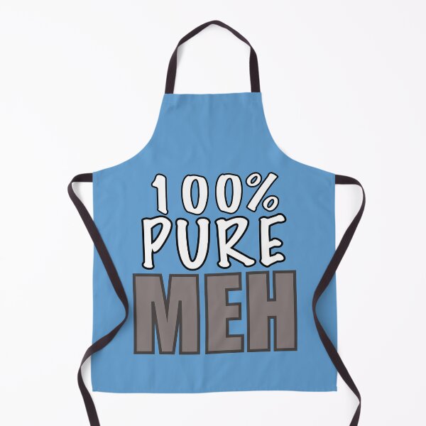Item preview, 100 Percent Pure Meh designed and sold by Black-Orc.