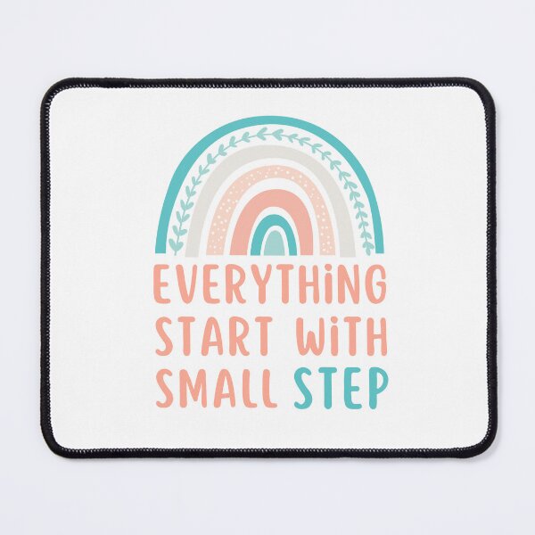 Item preview, Everything Start With Small Step designed and sold by fattim3.
