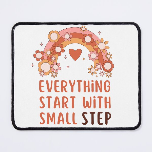 Item preview, Everything Start With Small Step designed and sold by fattim3.