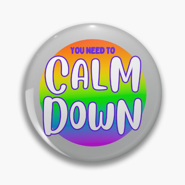 Item preview, You Need to Calm Down designed and sold by VirtualFaries.