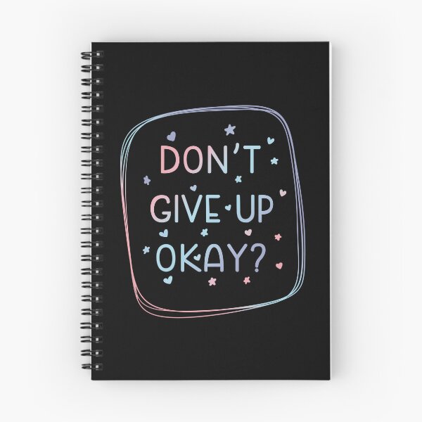 Item preview, Don’t give up okay? (Dark) designed and sold by Aakanksha97.