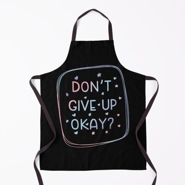 Item preview, Don’t give up okay? (Dark) designed and sold by Aakanksha97.