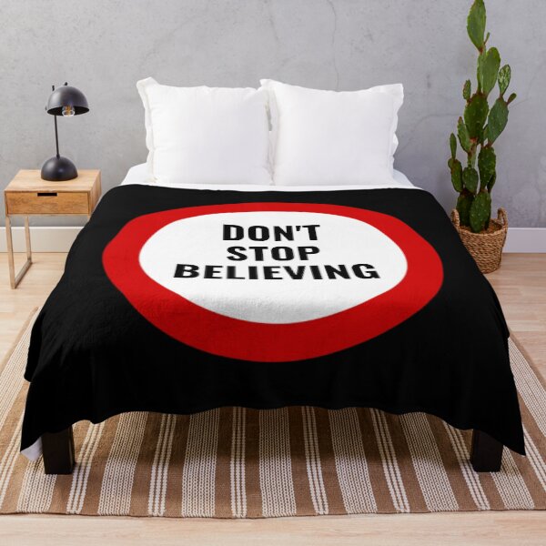 Item preview, Do not stop believing designed and sold by Ball-and-Match.