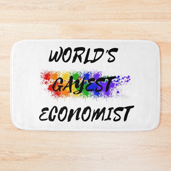 Item preview, World's Gayest Economist designed and sold by LuckyKermit.