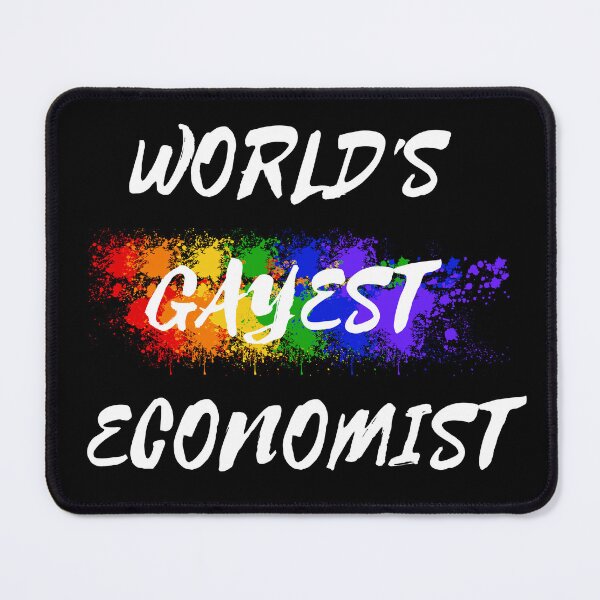 Item preview, World's Gayest Economist LGBT Humor With Rainbow Colors For Proud Queer Economists In Black designed and sold by LuckyKermit.