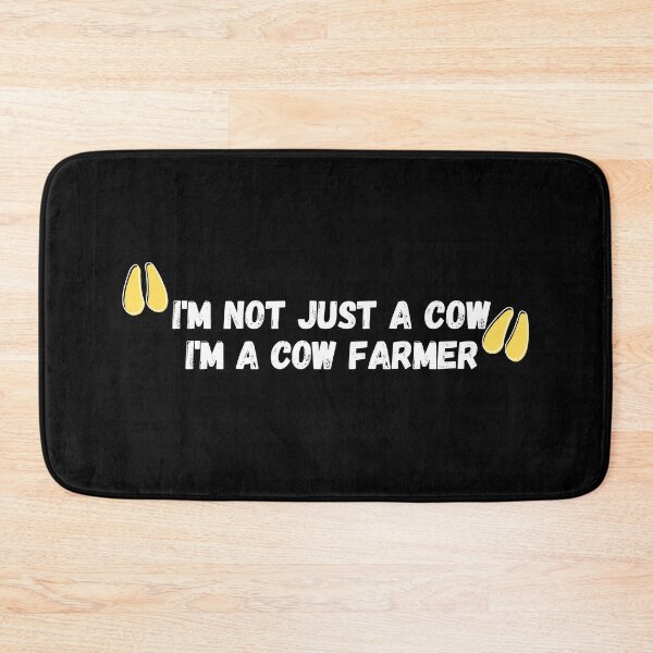 Item preview, i'm not just a cow i'm a cow farmer designed and sold by manandi1.