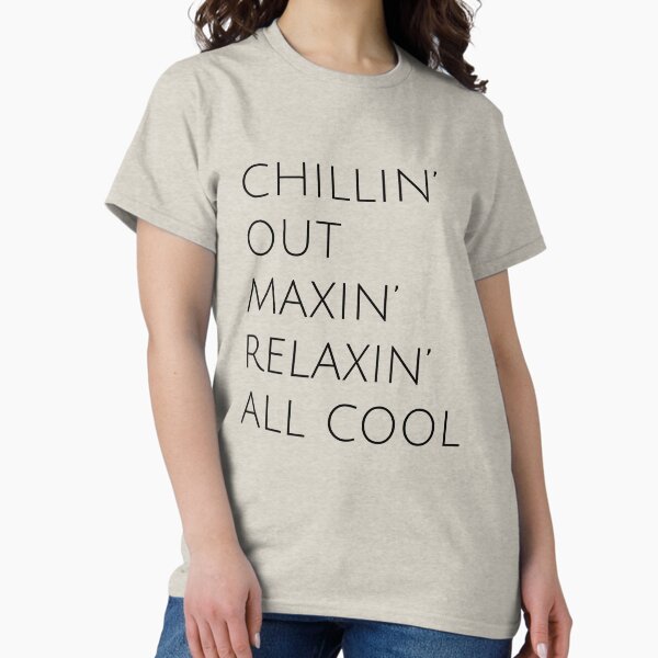 Item preview, Fresh Prince, Chillin Out Maxin Relaxin All Cool, Kelly Design Company designed and sold by KellyDesignCo.