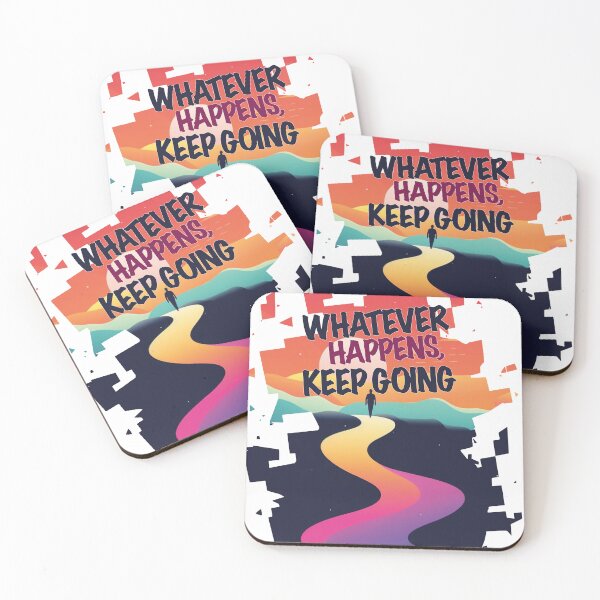 Item preview, Whatever happens keep going designed and sold by javierparra.