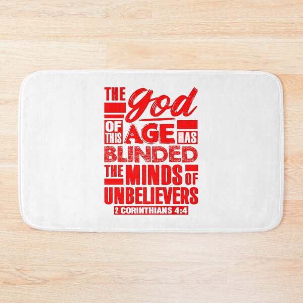 Item preview, 2 Corinthians 4:4 The god Of This Age Has Blinded The Minds Of Unbelievers designed and sold by plushism.