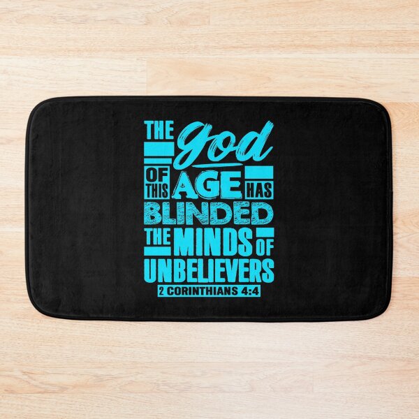 Item preview, 2 Corinthians 4:4 The god Of This Age Has Blinded The Minds Of Unbelievers designed and sold by plushism.
