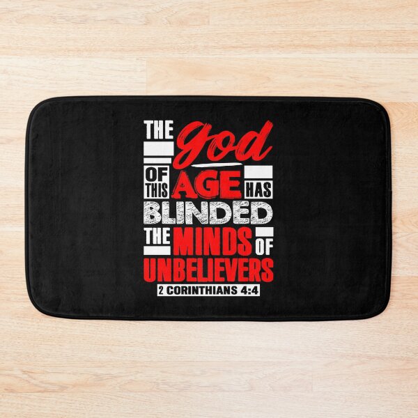 Item preview, 2 Corinthians 4:4 The god Of This Age Has Blinded The Minds Of Unbelievers designed and sold by plushism.