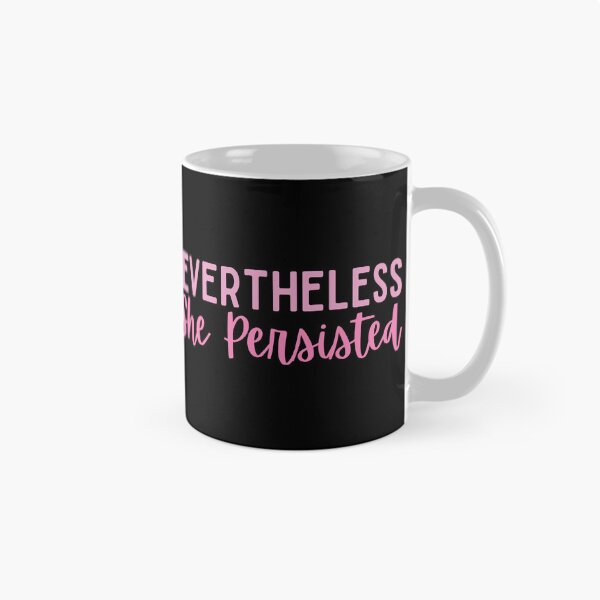 Item preview, Nevertheless She Persisted designed and sold by StickerSparkle.
