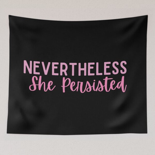 Item preview, Nevertheless She Persisted designed and sold by StickerSparkle.