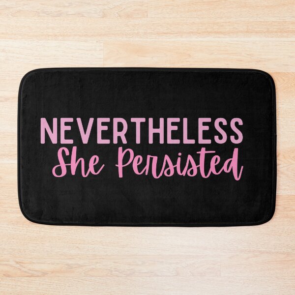 Item preview, Nevertheless She Persisted designed and sold by StickerSparkle.