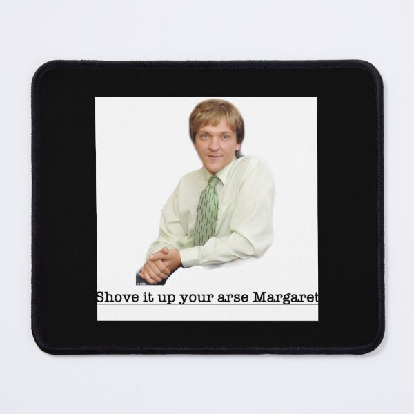 Item preview, Mr G Shove it up your arse Margaret designed and sold by William-Higgins.
