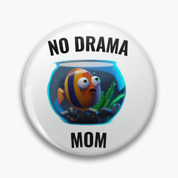 Item preview, No drama MOM - cute fish designed and sold by Ball-and-Match.