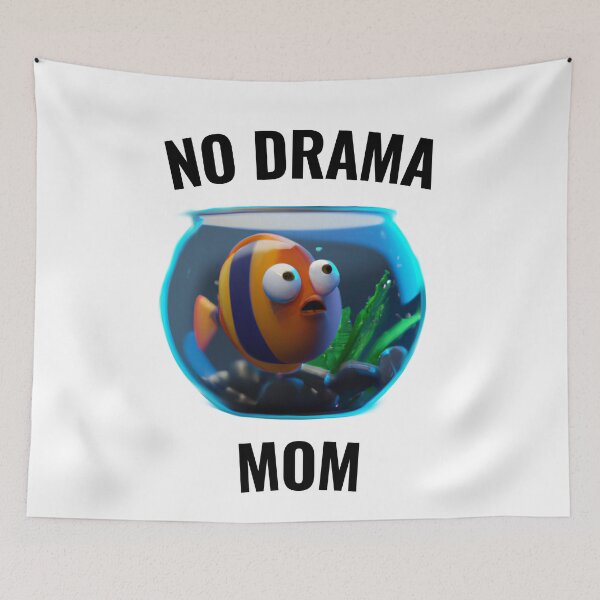 Item preview, No drama MOM - cute fish designed and sold by Ball-and-Match.