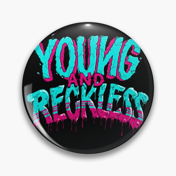 Item preview, Young and Reckless designed and sold by ScarletVault.
