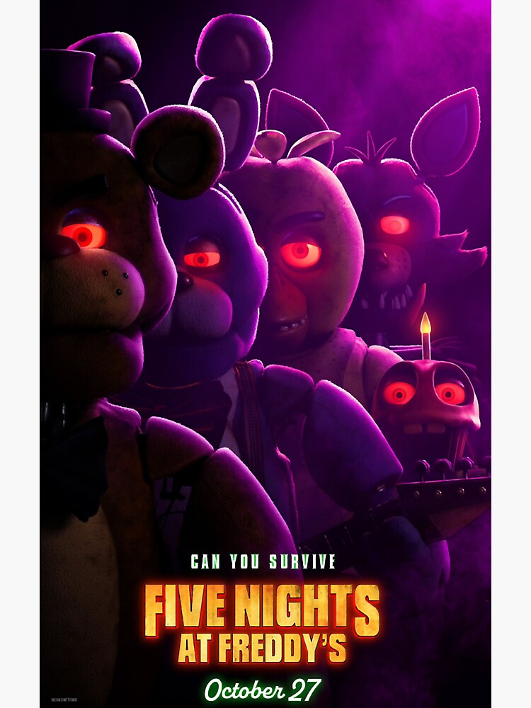 Fnaf Movie, Five Nights at Freddys movie Poster for Sale by ShopSouthKissi