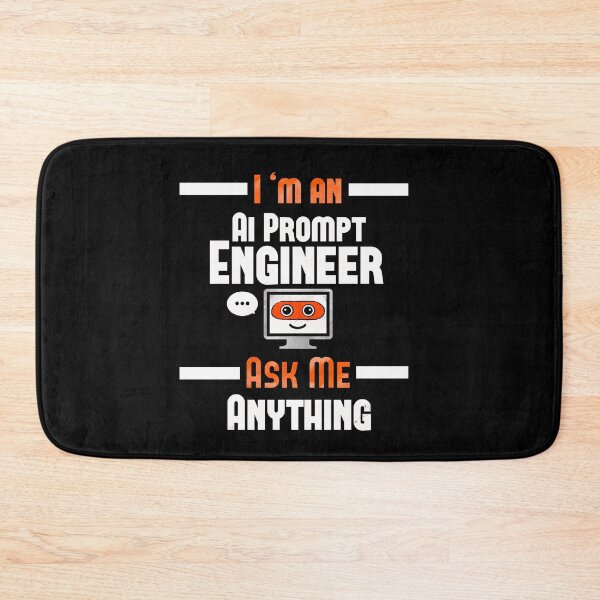 Item preview, I’m an AI prompt Engineer, ask me anything, Deep Learning Data Science Machine Learning AI designed and sold by mwebba2005.