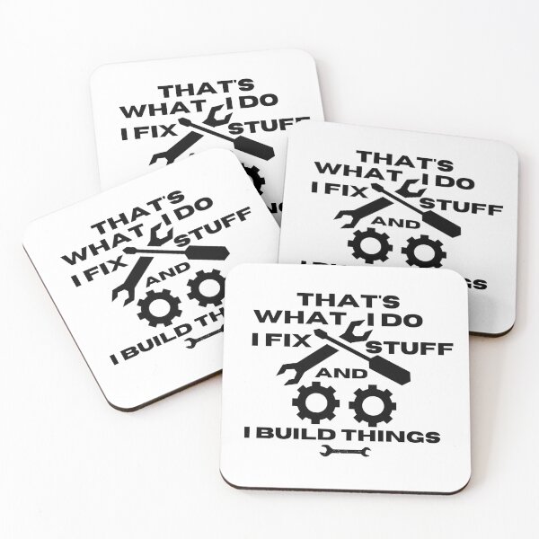 Item preview, Thats What I Do I Fix Stuff And I Know Things Funny dad designed and sold by ExcitedMood.
