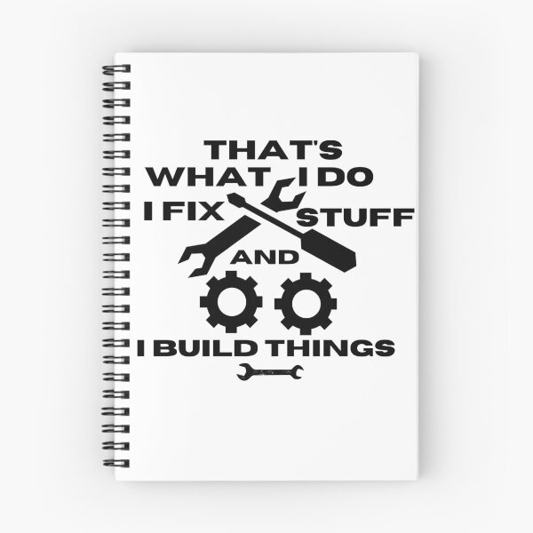 Item preview, Thats What I Do I Fix Stuff And I Know Things Funny dad designed and sold by ExcitedMood.