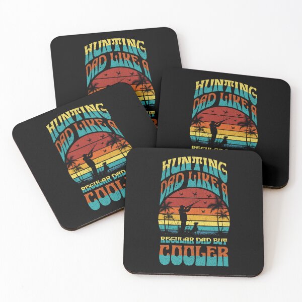 Item preview, HUNTING DAD LIKE A REGULAR DAD BUT COOLER designed and sold by Affyboss6.