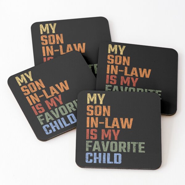 Item preview, My Son In Law Is My Favorite Child Funny Humor Vintage designed and sold by ncappazoo.