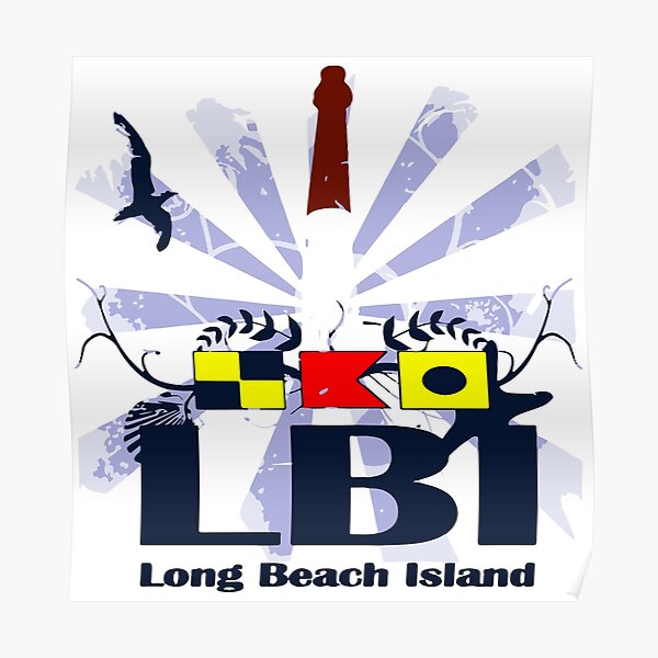 LBI - Long Beach Island NJ. Poster