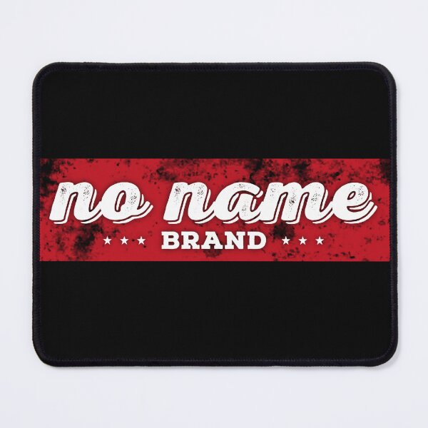 Item preview, No Name Brand - Funny Gifts  designed and sold by sirMatys.
