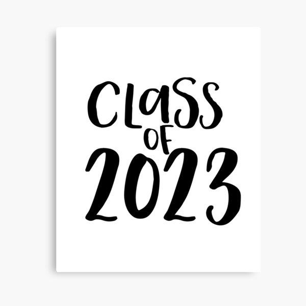 &quot;Class of 2023&quot; Canvas Print for Sale by randomolive | Redbubble