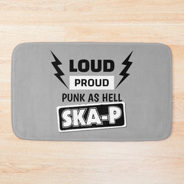 Item preview, Ska-P Loud, Proud, Punk as Hell designed and sold by UpNorthArts.