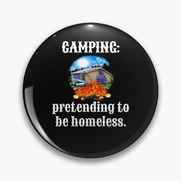 Artikelvorschau, Lustiges Camper-Design-Camping: So tun, als wäre man obdachlos entworfen und verkauft von fantasticdesign.