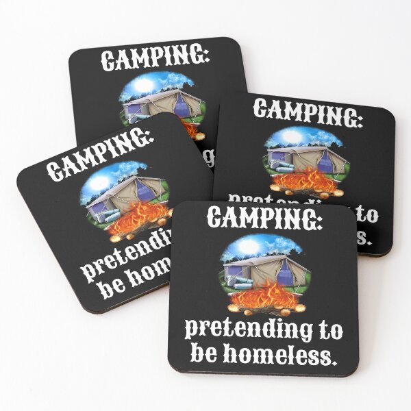 Item preview, Funny Camper Design Camping: Pretending To Be Homeless designed and sold by fantasticdesign.