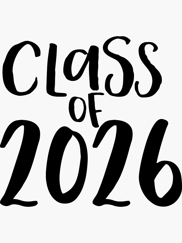 Class Of 2026 Sticker For Sale By Randomolive Redbubble   Bg,f8f8f8 Flat,750x,075,f Pad,750x1000,f8f8f8.u2 