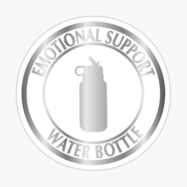 Emotional Support Water Bottle Neutral Symbol Sticker for Sale by  ssmorrison21