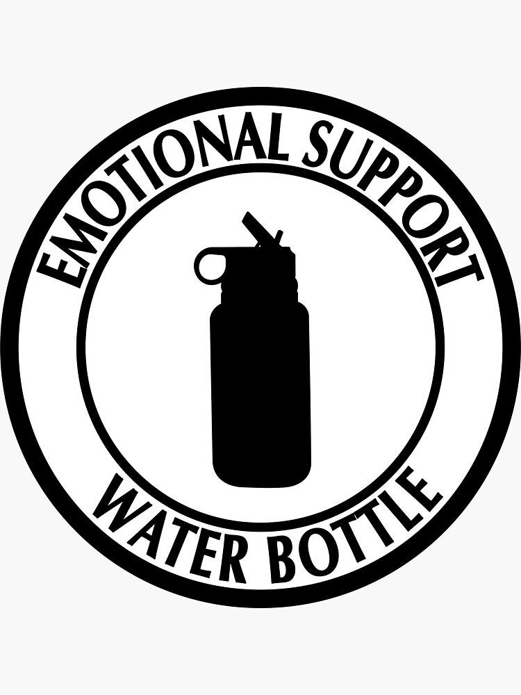 Emotional Support Water Bottle Neutral Symbol Sticker for Sale by  ssmorrison21