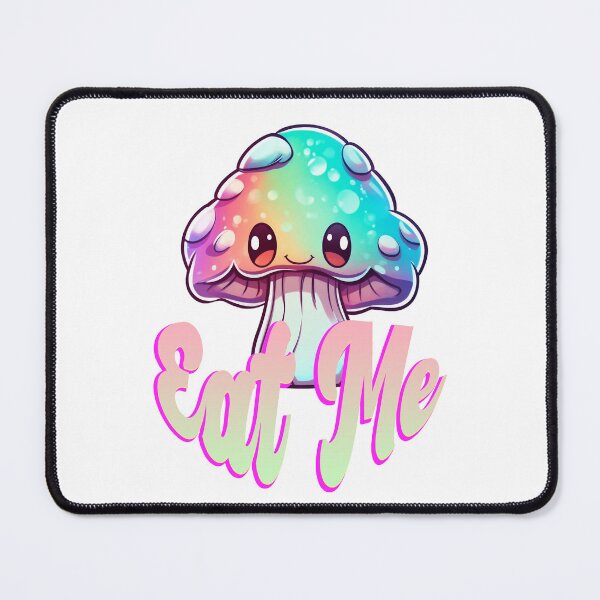 Item preview, Cute Psychedelic Mushroom "Eat Me" designed and sold by MrHMMR72.