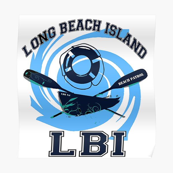 LBI - Long Beach Island NJ. Poster