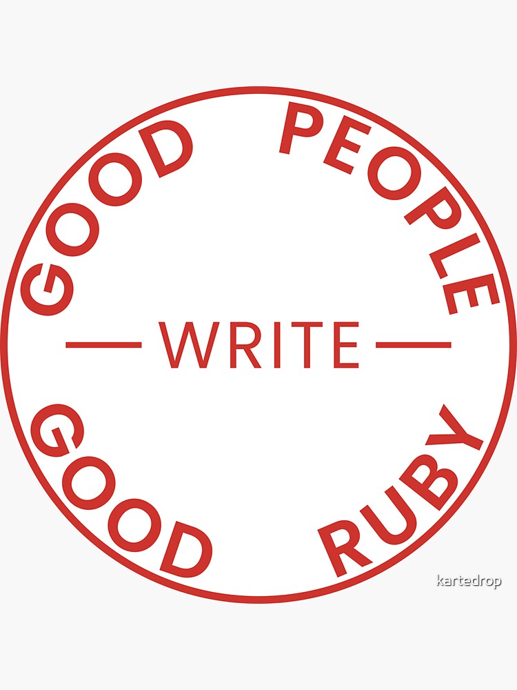 Thumbnail 3 of 3, Sticker, Good People Write Good Ruby Sticker designed and sold by kartedrop.