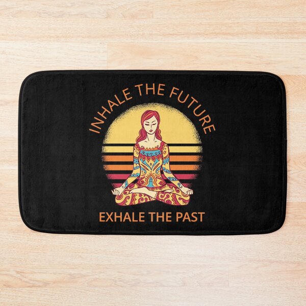 Item preview, Yoga, Meditation - Inhale The Future, Exhale The Past I designed and sold by Lemon Pepper.