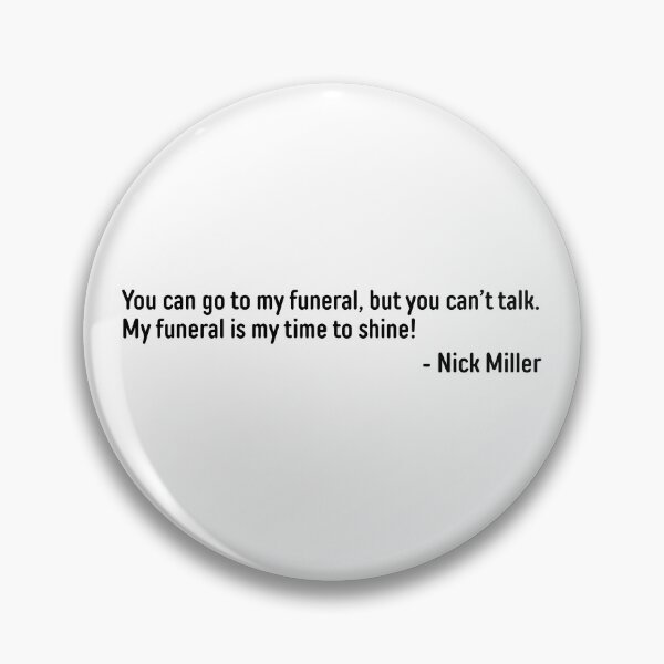 Item preview, Nick Miller Quote designed and sold by Holly Norine Design.