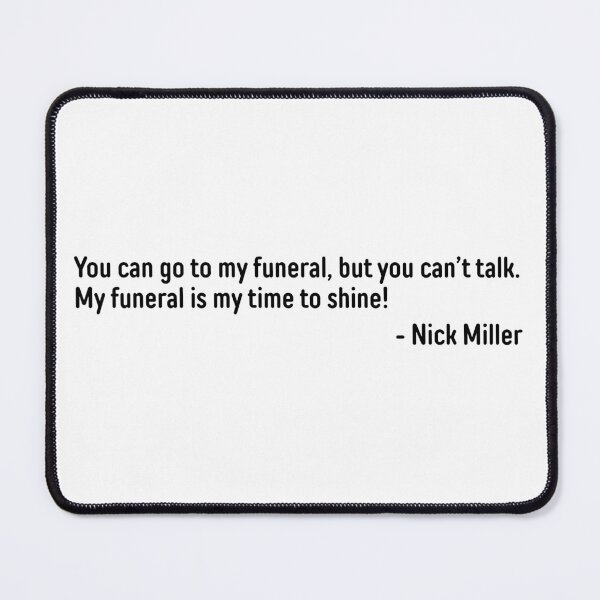 Item preview, Nick Miller Quote designed and sold by Holly Norine Design.