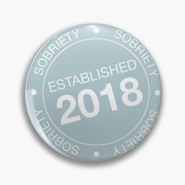 Item preview, Sober since 2018 designed and sold by SoberSqueeze.