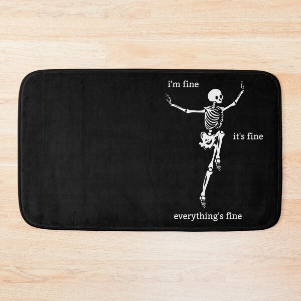 Item preview, Copy of Sassy Skeleton "I'm Fine" Funny Saying designed and sold by sassyskeleton.