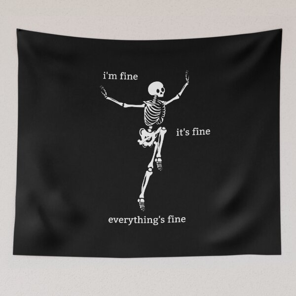 Item preview, Copy of Sassy Skeleton "I'm Fine" Funny Saying designed and sold by sassyskeleton.