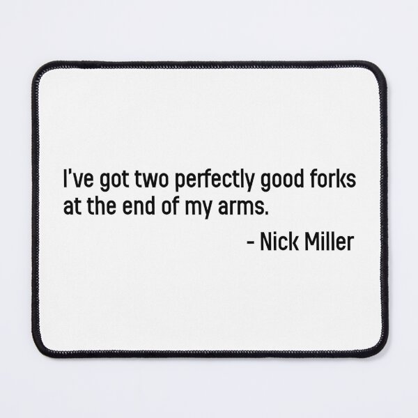 Item preview, Nick Miller Quote designed and sold by Holly Norine Design.
