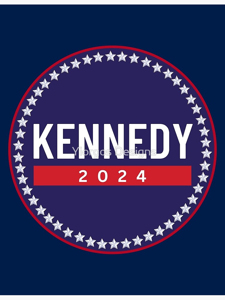 "Kennedy 2024" Poster for Sale by Designs Redbubble
